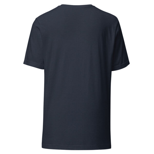 Unisex t-shirt - "O, my love,  my tragic love, you formed the shape of hope on the edge of a dead star night waiting where the wind  made music for a road-tripping moon painted with laughter and kisses." - Image 8