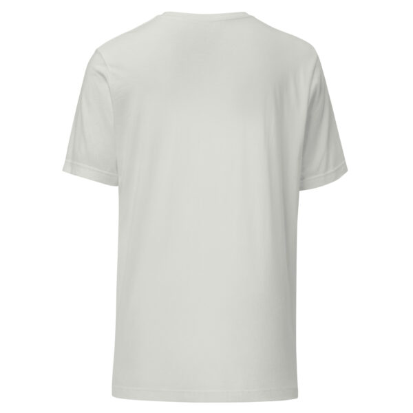 Unisex t-shirt - "...there were tears in my eyes and love in yours again. That’s when I woke up." - Image 6