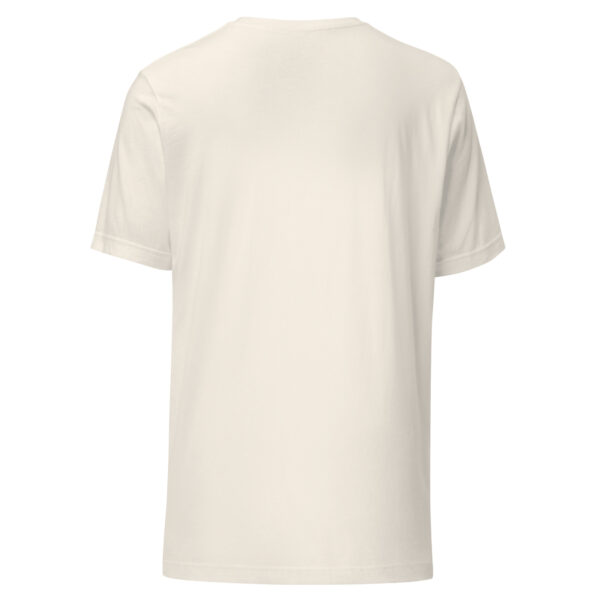 Unisex t-shirt - "O, my love,  my tragic love, you formed the shape of hope on the edge of a dead star night waiting where the wind  made music for a road-tripping moon painted with laughter and kisses." - Image 9